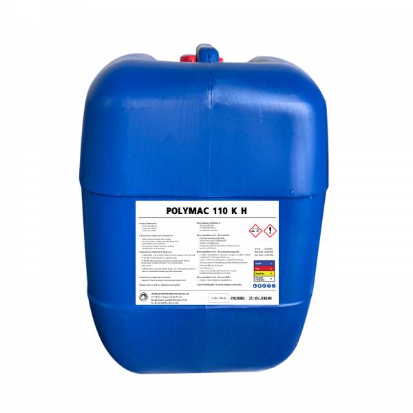 POLYMAC 110 K H   ( 25 KG/DRUM )